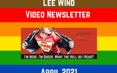 The April 2021 Lee Wind video newsletter
