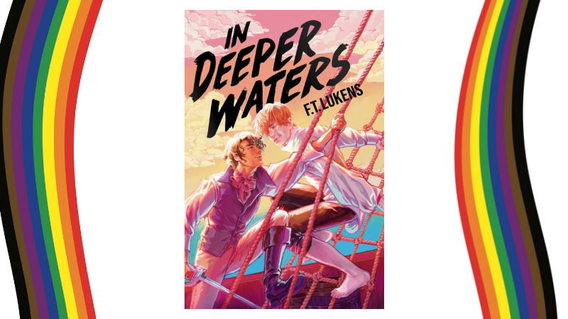 In Deeper Waters – Pirates, Magic, and a Gay Teen Romance in this Fantasy Novel