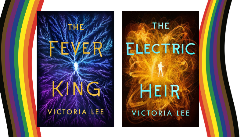 The covers of Victoria Lee's "The Fever King" and "The Electric Heir", framed by the wavy diversity pride rainbows of this blog. 