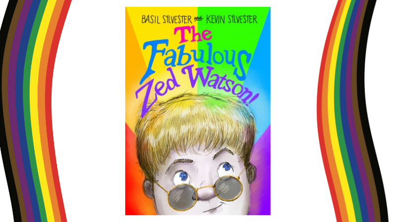 The cover of "The Fabulous Zed Watson!" flanked by the rainbow diversity pride flags.