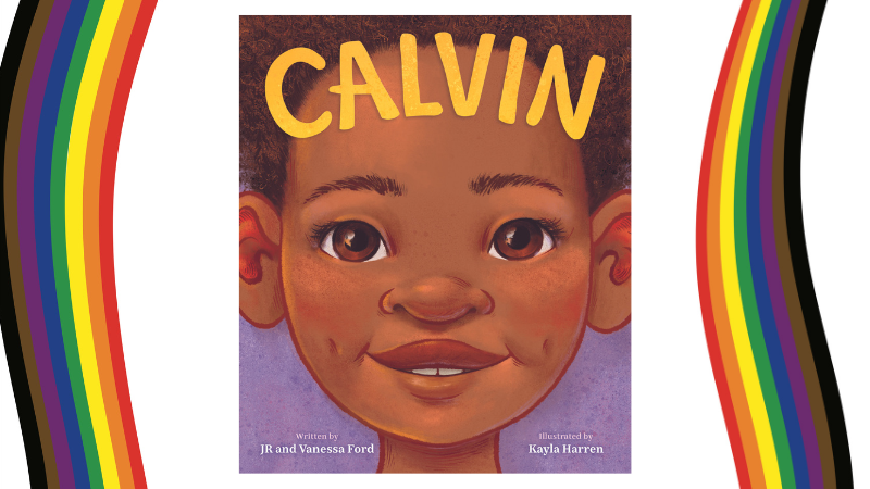 the cover of the picture book "Calvin" surrounded by two waving diversity rainbow pride flags