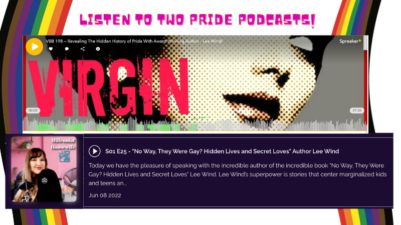 Two Pride Podcasts – I’m a guest on “Virgin. Beauty. B!tch” and “Millennial Housewife”