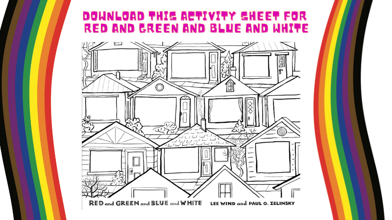 Download the Activity Sheet for RED AND GREEN AND BLUE AND WHITE