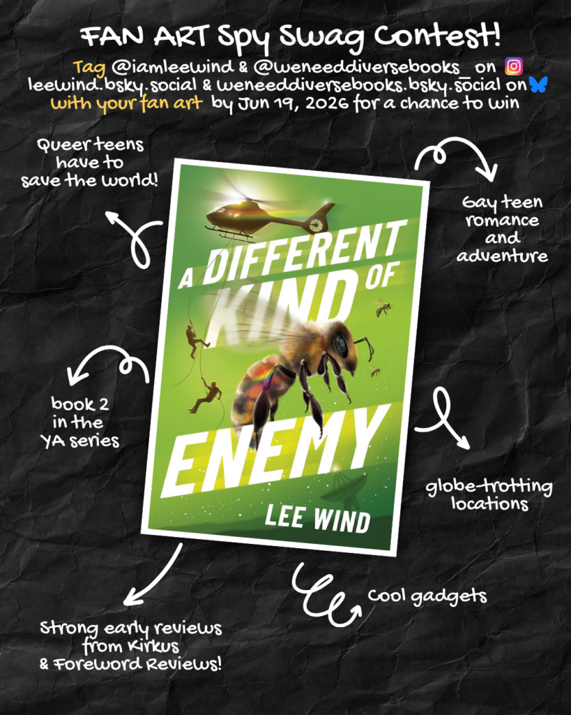 cover of A DIFFERENT KIND OF ENEMY with fan art contest info and callouts to "queer teens have to save the world" "book 2 in the YA series" "Strong early reviews from Kirkus and Foreword Reviews" "Gay teen romance and adventure" "globe-trotting location" and "cool gadgets"