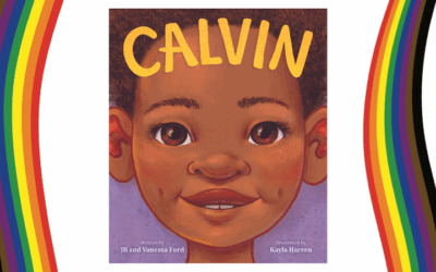 Calvin – a picture book about a Trans Boy’s first day of school (written by parents of a Trans child)