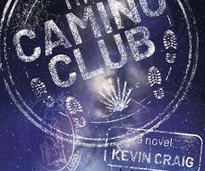 The Camino Club – Queer YA with an Ensemble Cast that includes Gay and Lesbian Teen Characters on a Forced Pilgrimage Across Spain