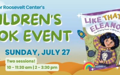 Lee Wind Author Updates for July 2025 – a Kirkus STAR for “Like That Eleanor,” a July 27 Event for families at the Eleanor Roosevelt Center, and more