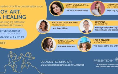 Join Me and Five Other Amazing Kid Lit Authors for a Free “Joy, Art, & Healing” Panel Discussion on Oct 3, 2021 at 1pm Pacific