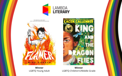 Lambda Literary Announces the Winners of the 2021 Lammy Awards for Best LGBTQ Children’s/Middle Grade Book and Best LGBTQ YA Book published last year… *drumroll…*