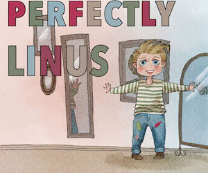 Perfectly Me – 3 Picture Books centering Trans Children in loving and accepting families, schools, and communities